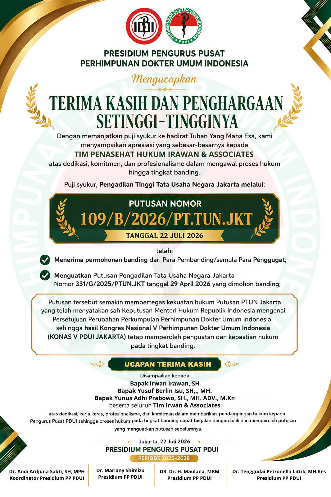 PTTUN Jakarta Menguatkan Putusan PTUN Jakarta, Presidium Pengurus Pusat PDUI Sampaikan Apresiasi kepada Tim Penasehat Hukum